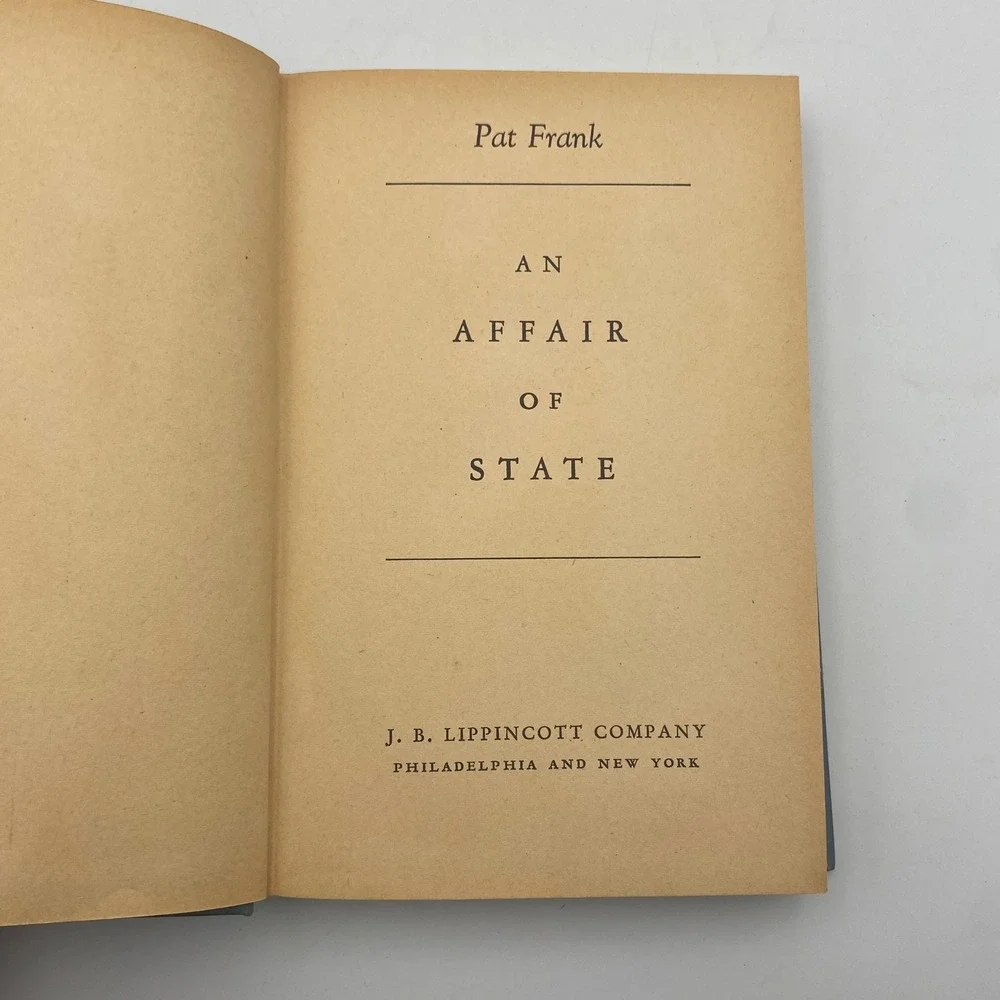 An Affair of State Pat Frank 1948 HC‎ J.B. Lippincott Political Fiction Blue